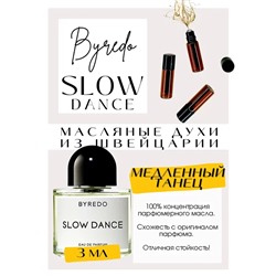 Slow Dance / BYREDO