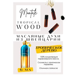 Montale / Tropical wood